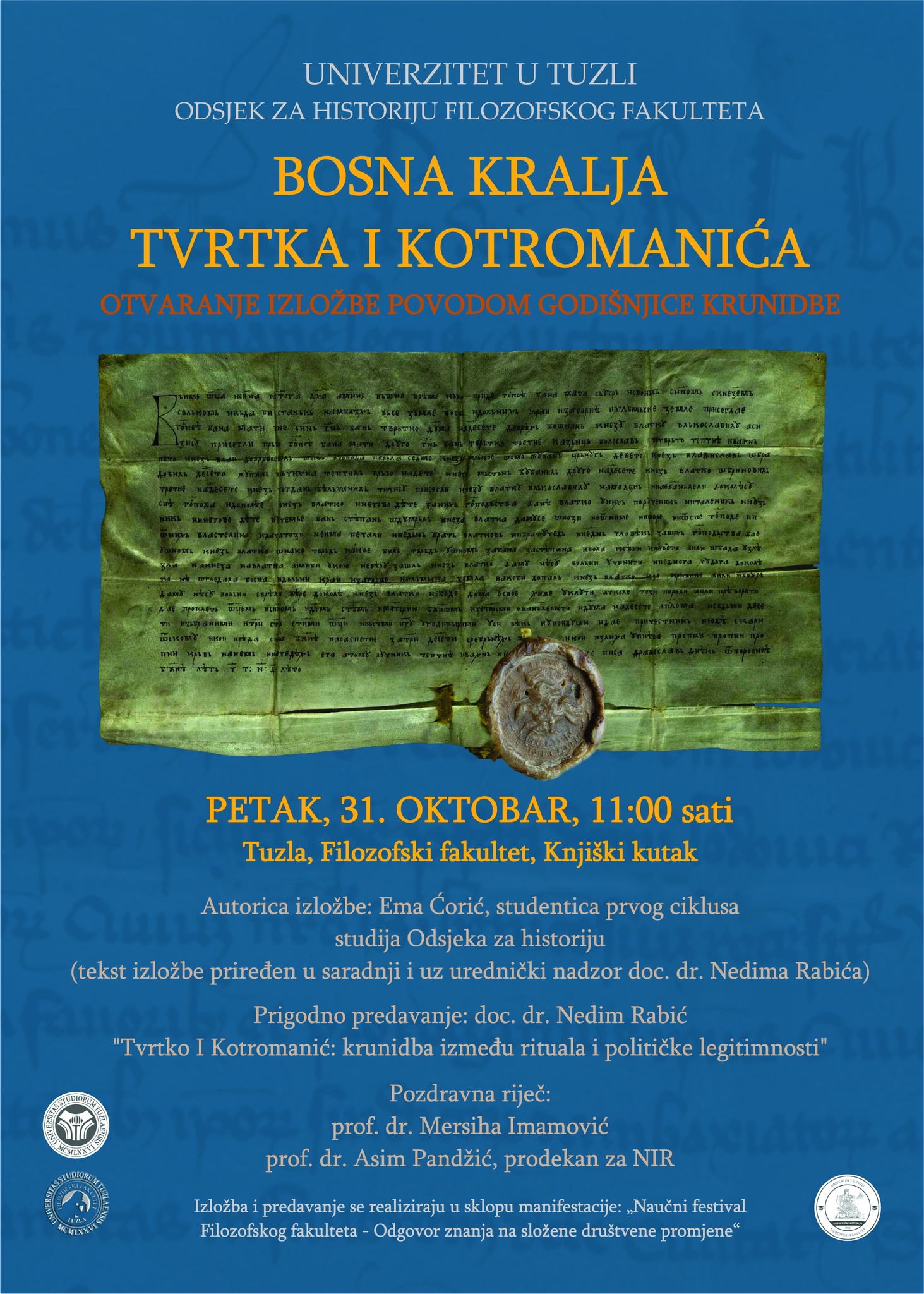 Izložba "Bosna kralja Tvrtka I Kotromanića"